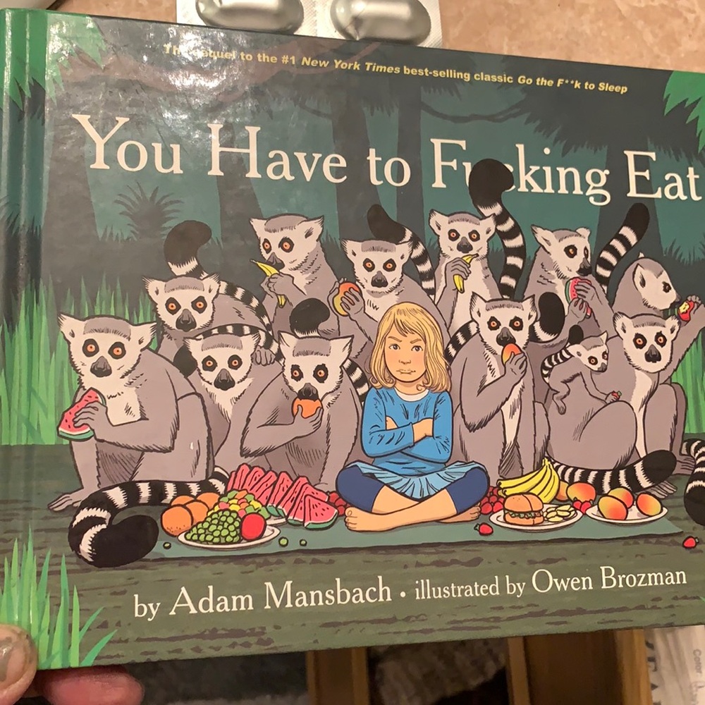 You Have to F*cking Eat Children's Book